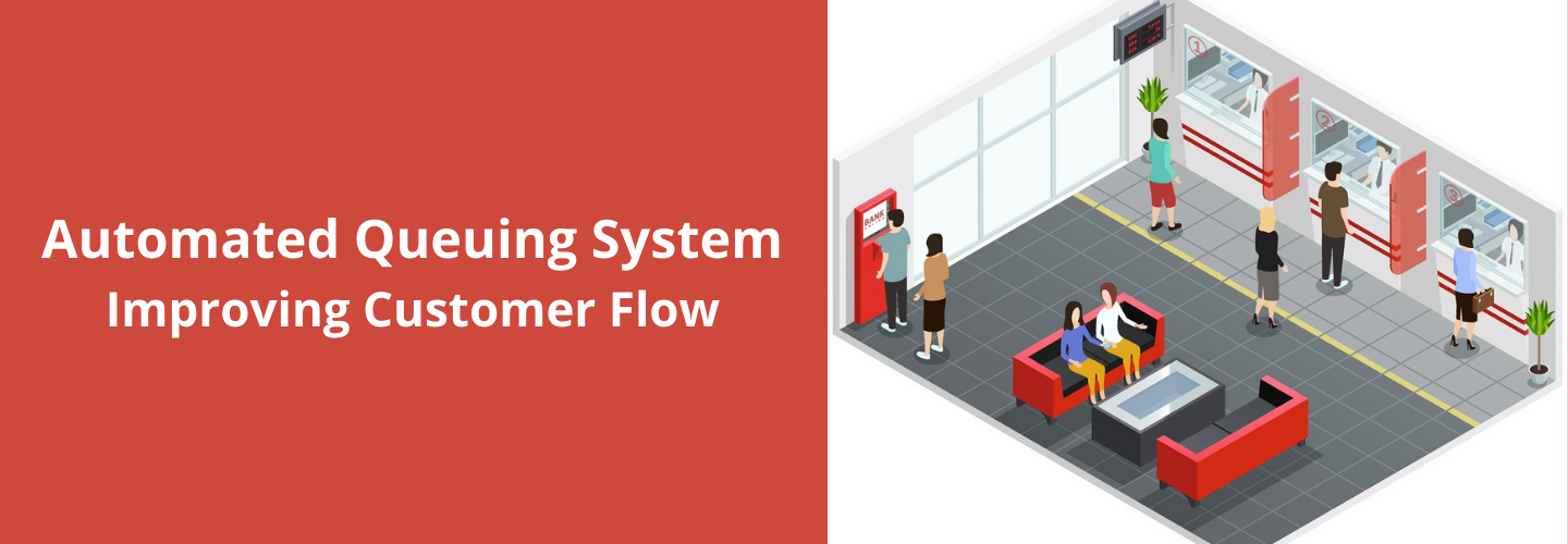 Automated Queuing System - Improving Customer Flow - Aptus Infotech